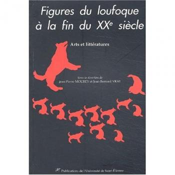 Figures du loufoque à la fin du XXème siècle. Arts et littératures (Cierec)