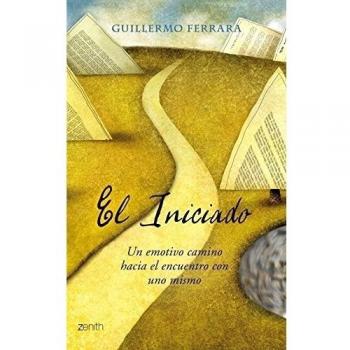 El Iniciado. Un emotivo camino hacia el encuentro con uno mismo