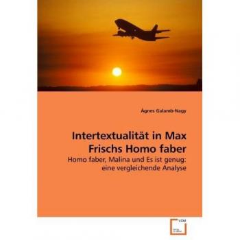 Intertextualität in Max Frischs Homo faber