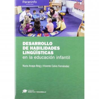 Desarrollo De Habilidades Ling?Isticas En La Educación Infantil