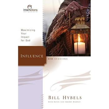 Influence: Maximizing Your Impact for God
