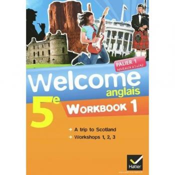 Welcome Anglais 5e éd. 2012