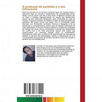 Porto Filho, Clodoaldo: A produção de sentidos e o ato infracional