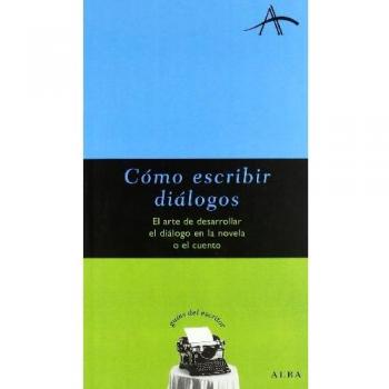 Cómo escribir diálogos (Tapa blanda).