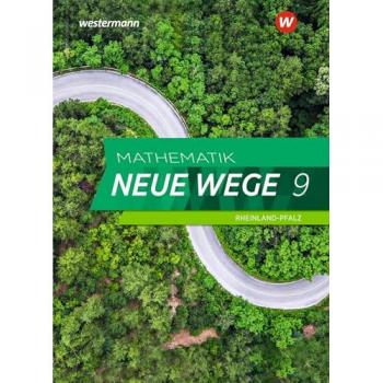 Mathematik Neue Wege SI 9. Schulbuch für Rheinland-Pfalz: Sekundarstufe 1