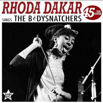 Rhoda Dakar – The Bodysnatchers : 45 Years Celebration – Vinyle Bicolore (Rouge/Noir)