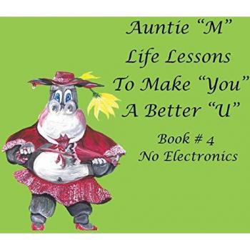 Auntie M Life Lessons to Make You a Better U