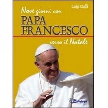 Nove giorni con papa Francesco verso il Natale