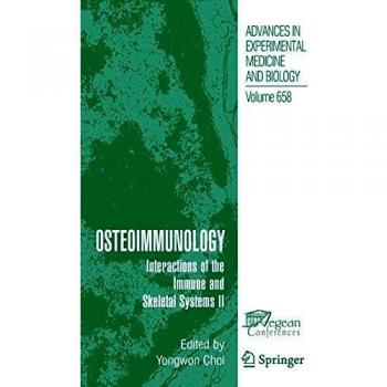 Osteoimmunology: Interactions of the Immune and skeletal systems II