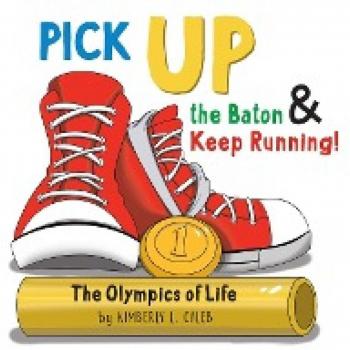 Pick UP the Baton & Keep Running