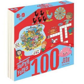 100 jeux pour super futés 8-9 ans