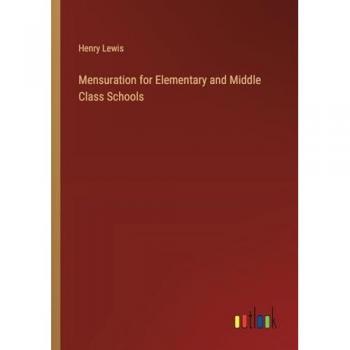 Mensuration for Elementary and Middle Class Schools