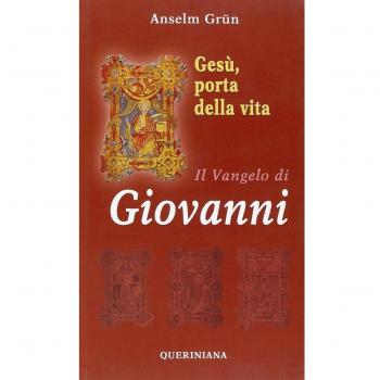 Gesù, porta della vita. Il Vangelo di Giovanni