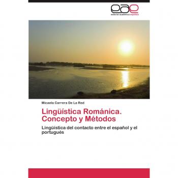 Lingüística Románica. Concepto y Métodos: Lingüística del contacto entre el español y el portugués
