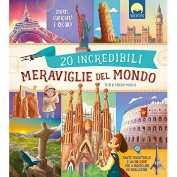 20 incredibili meraviglie del mondo con elementi interattivi. Con...