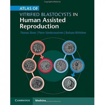 Atlas of Vitrified Blastocysts in Human Assisted Reproduction