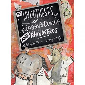 The Hypotheses of Hippopotamus and Rhinoceros: Fact, fiction, or highly possible ideas? Find out in this clever science picture book set in the UK (England, Ireland, Scotland and Wales)