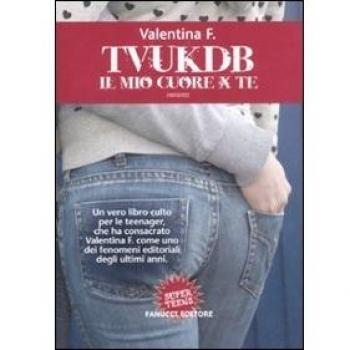 TVUKDB. Il mio cuore x te