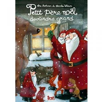 Petit père Noêl deviendra grand