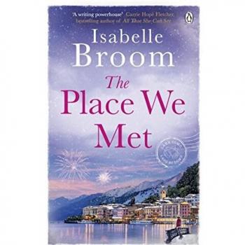 The Place We Met,Isabelle Broom