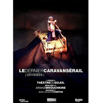 Édition Spéciale Fourreau : Le Dernier Caravanserail Odyssées DVD