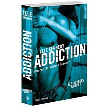 Addiction Les insurgés Saison 2 (2)