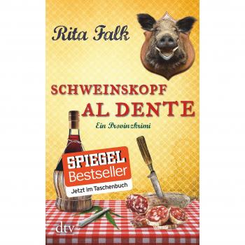 Rita Falk: Schweinskopf al dente (9783423214254)