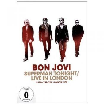 Bon jovi superman tonight live in london