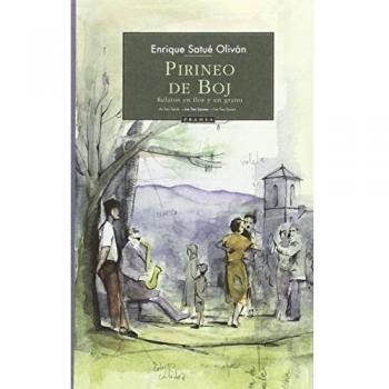 Pirineo de boj. Relatos en flor y en grano