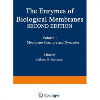 The Enzymes of Biological Membranes