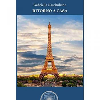 Ritorno a casa. Descrizione di un viaggio tra vecchi ricordi e nuove emozioni