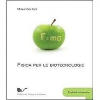 Fisica per le biotecnologie