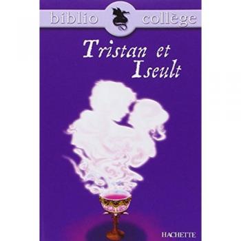Tristan et Iseult (Livre de l'élève) (Biblio College)