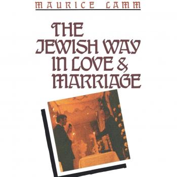 The Jewish Way in Love and Marriage