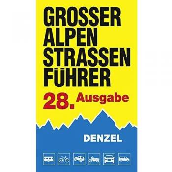 Großer Alpenstraßenführer, 28. Ausgabe