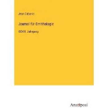 Cabanis, Jean: Journal für Ornithologie