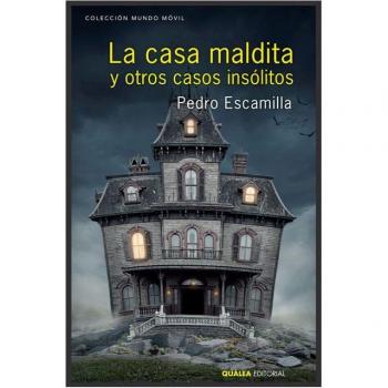 La casa maldita y otros casos insólitos (Tapa blanda).
