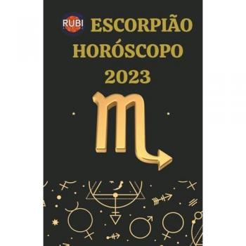 Astrologa, Rubi: Escorpião Horóscopo 2023