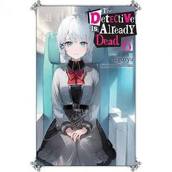 nigozyu The Detective Is Already Dead, Vol. 6