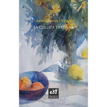 LA COLLITA TARDANA