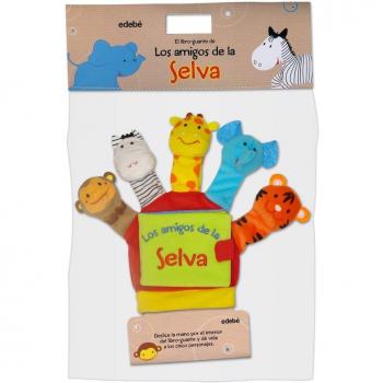 AMIGOS DE LA SELVA,LOS LIBRO GUANTE