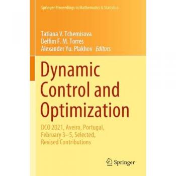 Dynamic Control and Optimization