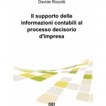 Il supporto delle informazioni contabili al processo decisorio d'impresa