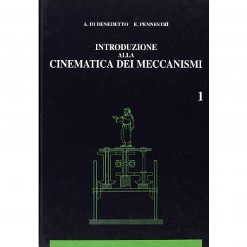 Introduzione alla cinematica dei meccanismi: 1