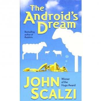 John Scalzi The Android'S Dream