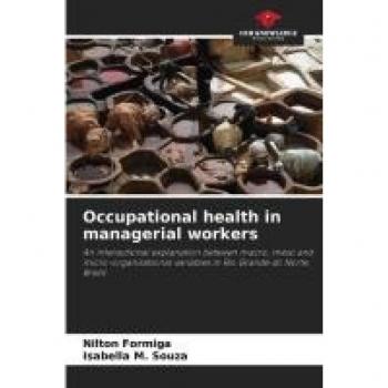 Occupational health in managerial workers