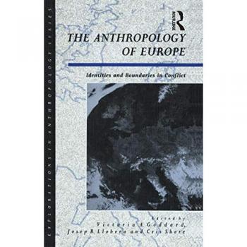 The Anthropology of Europe