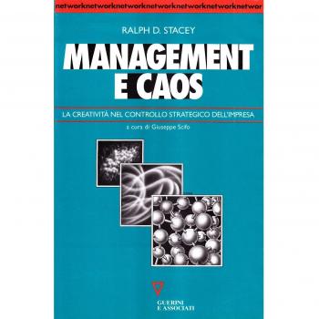 Management e caos. La creatività nel controllo strategico dell'impresa