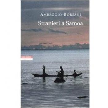 Stranieri a Samoa. Racconti dei Mari del Sud