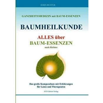 Baumheilkunde: Alles über Baum-Essenzen